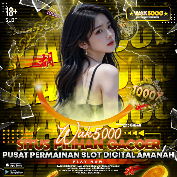 WAK5000# Link Online Situs Gacor Banget Modal Receh Untung Gede Maksimal Setiap Hari!